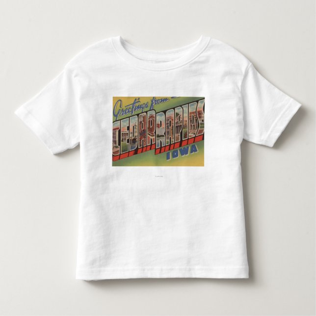 Cedar Rapids, Iowa - Large Letter Scenes Toddler T-Shirt (Front)