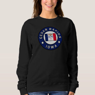 Cedar Rapids Iowa Sweatshirt