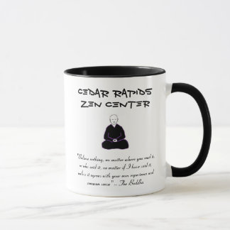 Cedar Rapids Zen Centre mug with Buddha quote