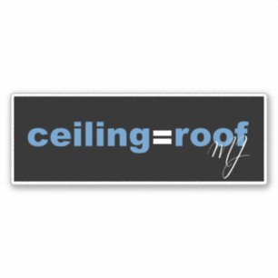 Ceiling = Roof MJ (Carolina Blue & White) Black
