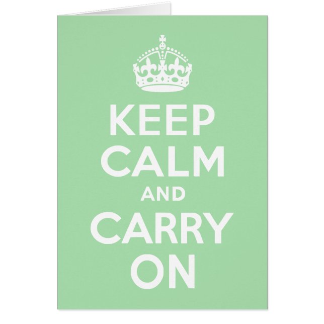 Celadon Keep Calm and Carry On (Front)
