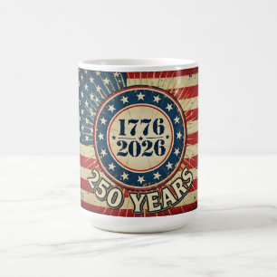 Celebrate 250 Years Coffee Mug
