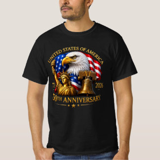 Celebrate 250 Years of Freedom! 🇺🇸 T-Shirt