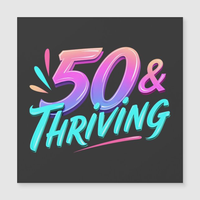 Celebrate 50th & Thriving Birthday (Front)