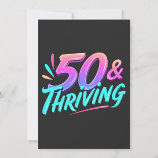 Celebrate 50th & Thriving Birthday Invitation