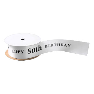 Celebrate 80: Joyful Birthday White Ribbon Satin Ribbon