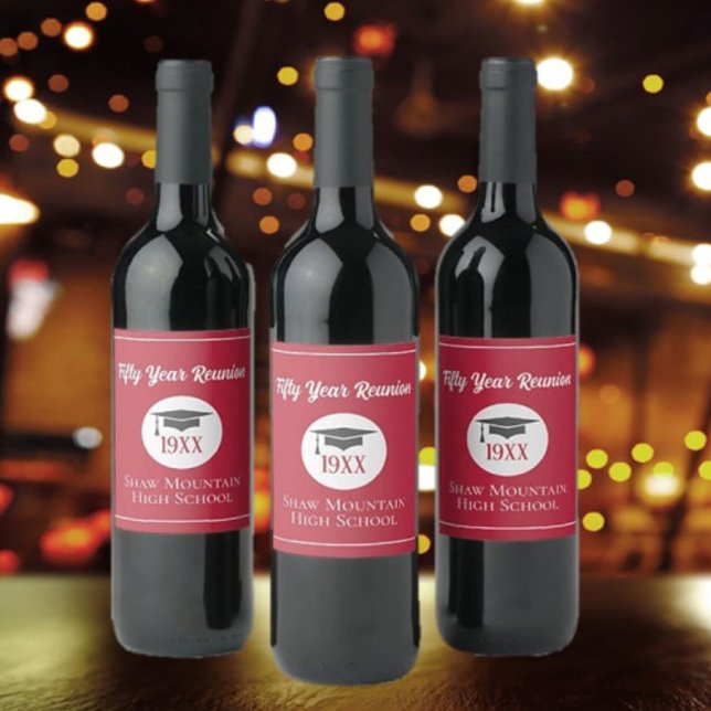 Celebrate! Any year Class Reunion wine label (Creator Uploaded)