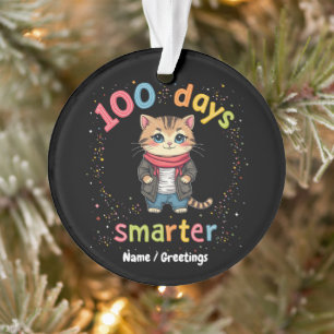 Celebrate Being "100 Days Smarter"  Customisable Ornament