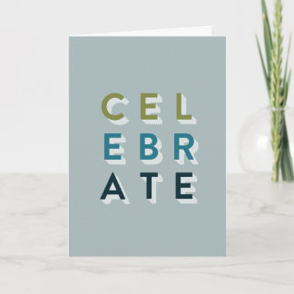 Celebrate Birthday Card, Birthday Card for Him