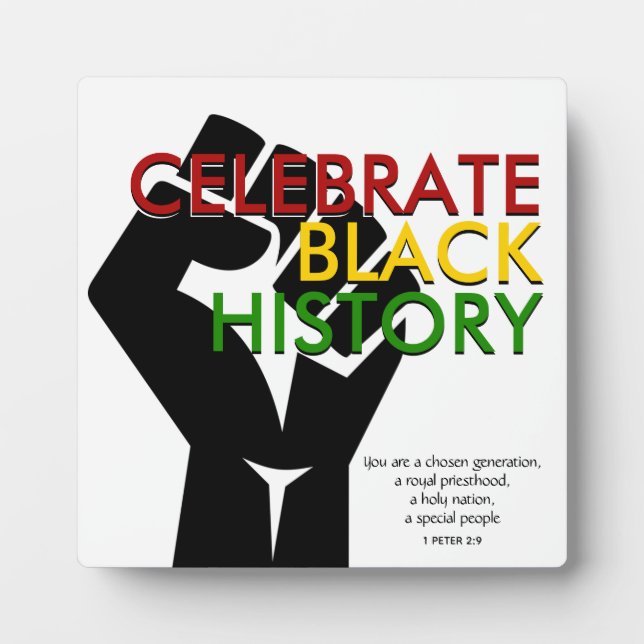 CELEBRATE BLACK HISTORY Christian Scripture Plaque (Front)