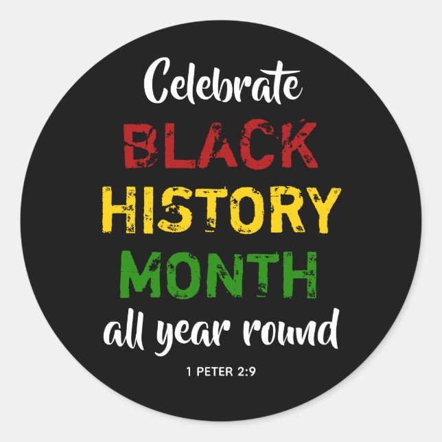 Celebrate Black History Month Bible Christian Classic Round Sticker (Front)