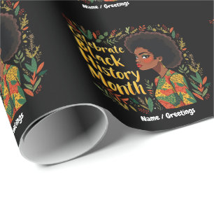 Celebrate Black History Month Honour Afro American Wrapping Paper
