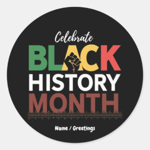 Celebrate Black History Month Honouring African Classic Round Sticker