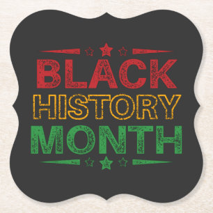 Celebrate Black History Month, Juneteenth Paper Coaster