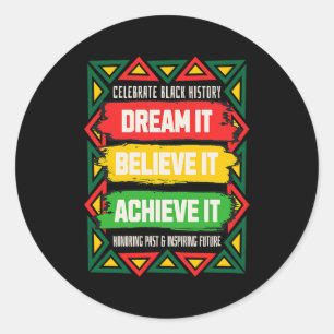 Celebrate Black History Motivational Afro American Classic Round Sticker