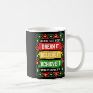 Celebrate Black History Motivational Afro American Coffee Mug