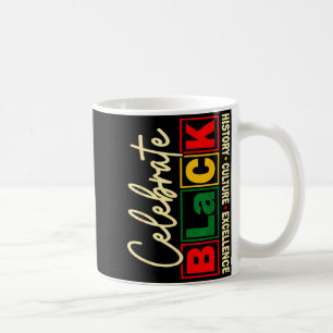 Celebrate black juneteenth african american pride  coffee mug