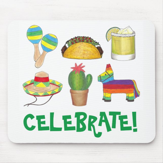 Celebrate Cinco de Mayo Fiesta Pinata Taco Cactus Mouse Pad (Front)