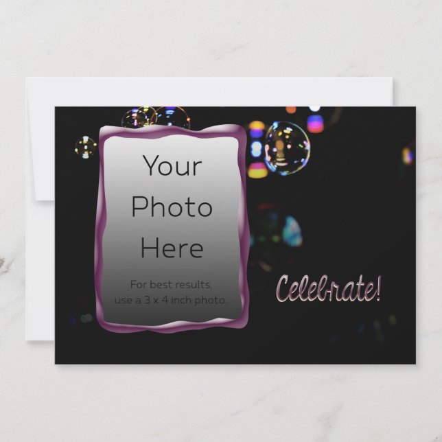 Celebrate! Custom Photo and Text with Bubbles Invitation (Front)