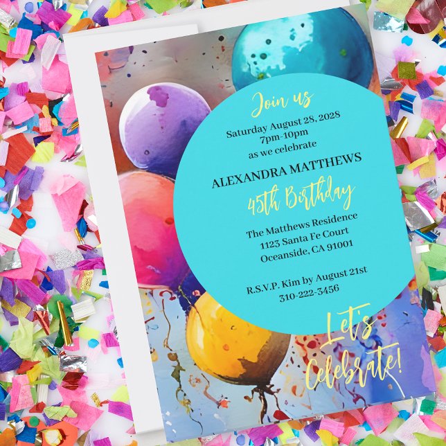 Celebrate! Custom Text Any Occasion Invitation (This colorful balloon and confetti invitation is perfect for any occasion with your custom text.)