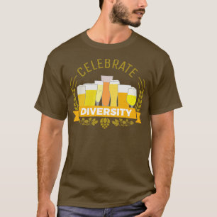 Celebrate Diversity beers beer flavour T-Shirt