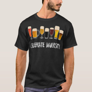Celebrate Diversity  Brew Craft Beer Drinking T-Shirt