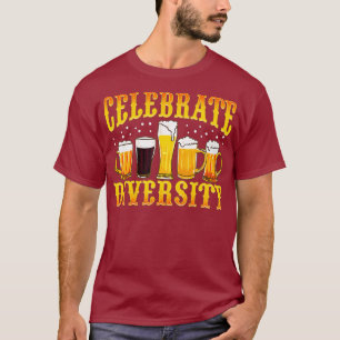 Celebrate Diversity Craft Beer Drinking T-Shirt