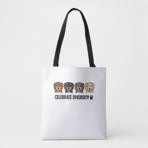 Celebrate Diversity Dachshund Dog. Perfect design  Tote Bag