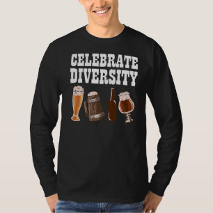 Celebrate Diversity Drink Local Craft Brewing T-Shirt