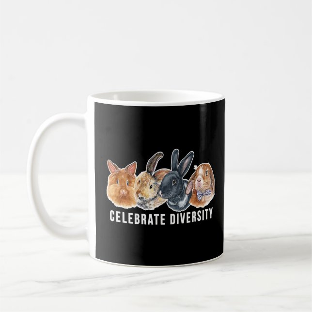 Celebrate Diversity Fun Pet Bunny Rabbit Owners  Coffee Mug (Left)