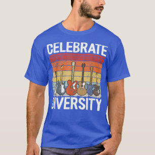Celebrate Diversity Guitar Lovers Guitarist Funny  T-Shirt