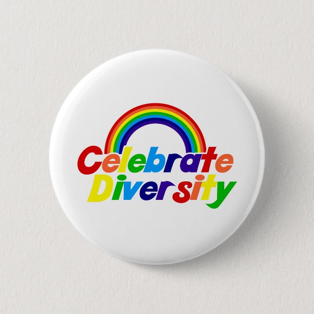 Celebrate Diversity Rainbow 6 Cm Round Badge (Front)