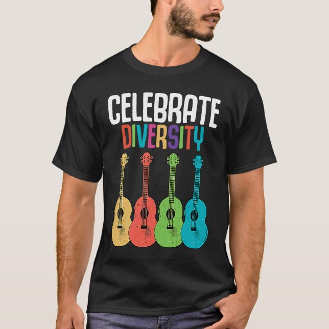 Celebrate Diversity  Ukulele Player Music  Graphic T-Shirt (Front)