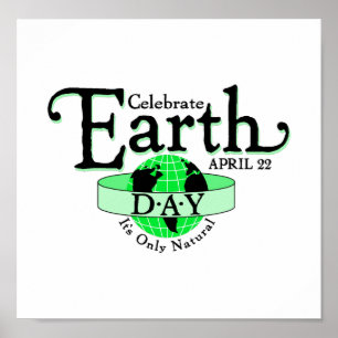 Celebrate Earth Day Poster