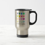 Celebrate Everything Travel Mug<br><div class="desc">Colourful Stars of David on a travel mug that says Celebrate Everything.</div>