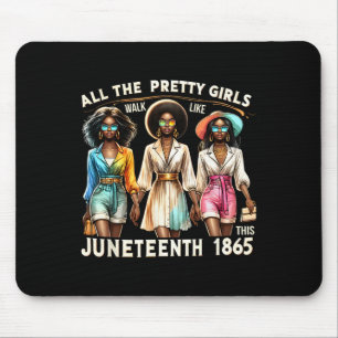Celebrate Freedom Celebrating Black Women Juneteen Mouse Pad