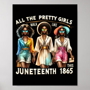 Celebrate Freedom Celebrating Black Women Juneteen Poster