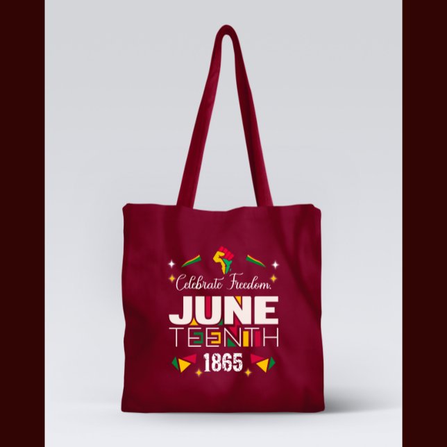 Celebrate Freedom JUNETEEENTH 1865 Black History  Tote Bag (Creator Uploaded)