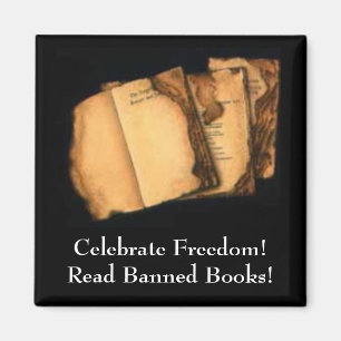 Celebrate Freedom!Read Banned Books! Magnet