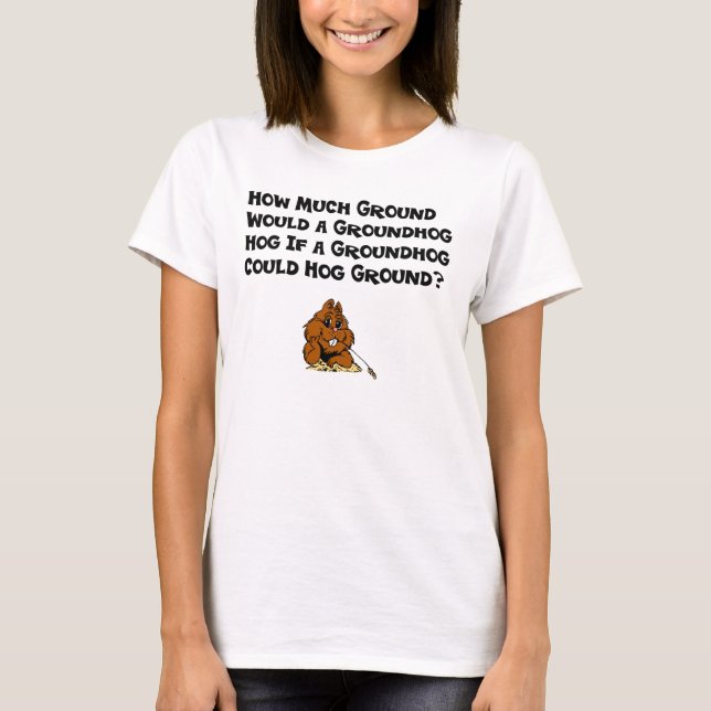 Celebrate Groundhog Day T-Shirt (Front)