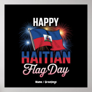 Celebrate Happy Haitian Flag Day Pride T-Shirt Poster