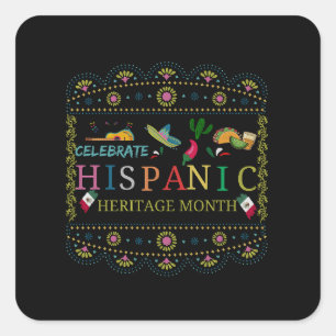 Celebrate Hispanic Heritage Month Design Square Sticker
