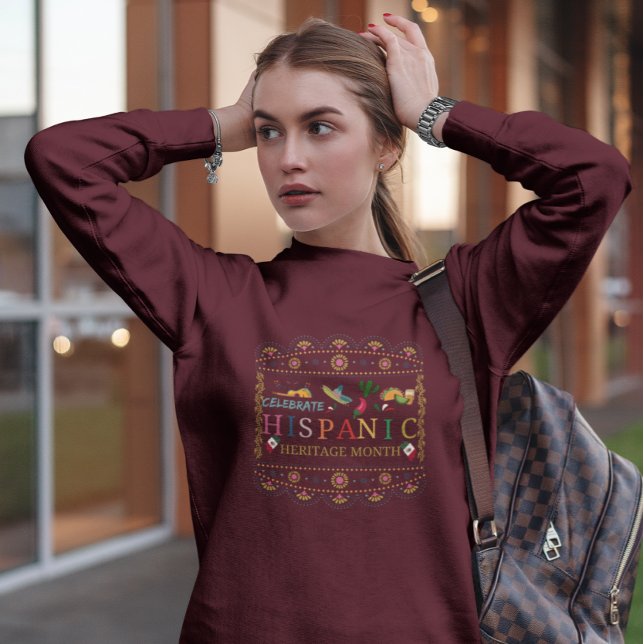Celebrate Hispanic Heritage Month Design Sweatshirt (Creator Uploaded)