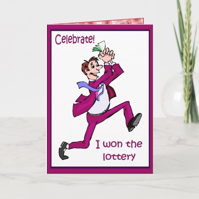 Celebrate! I won the lottery Card (Front)