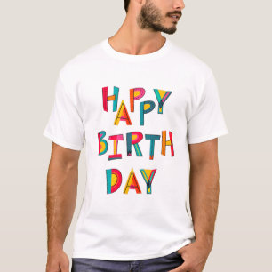 "Celebrate in Style: Happy Birthday T-Shirt Collec