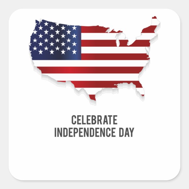 Celebrate Independence Day USA Flag Square Sticker (Front)