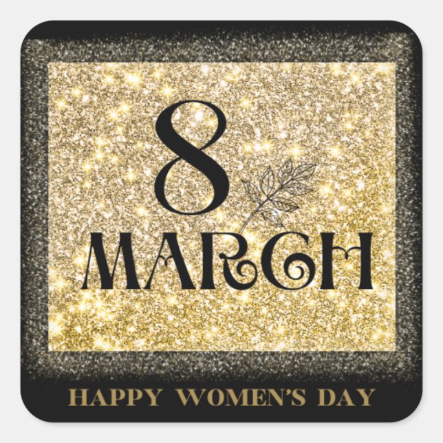 Celebrate international women's day 8th March 2025 Square Sticker (Front)