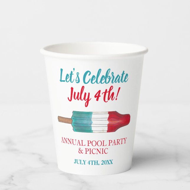 Celebrate July 4th Red White Blue Rocket Pop Paper Cups (Front)