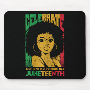 Celebrate June 19th 1865 Juneteenth Black History Mouse Pad