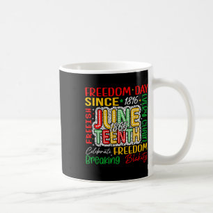 Celebrate Juneteenth 1865 Afro Black American Blac Coffee Mug